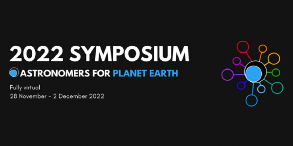    Astronomers for Planet Earth 2022 Symposium